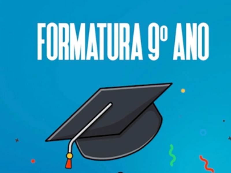 Conclusão do 9º Ano  – 2025